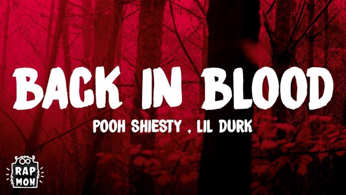 Back in Blood Lyrics – Pooh Shiesty